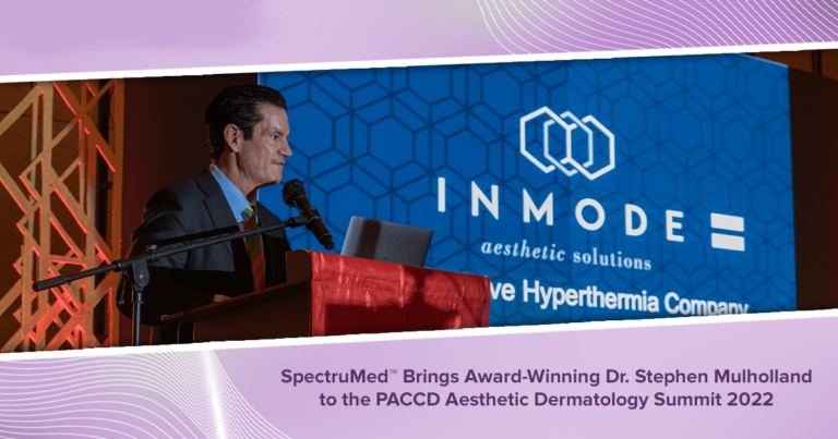 SpectruMed™ Brings Award-Winning Dr. Stephen Mulholland to the PACCD Aesthetic Dermatology Summit 2022