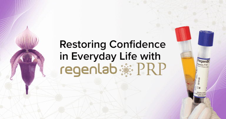 Restoring Confidence in Everyday Life with Regenlab PRP
